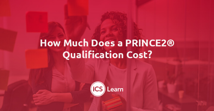 How Much Does A Prince2 Qualification Cost