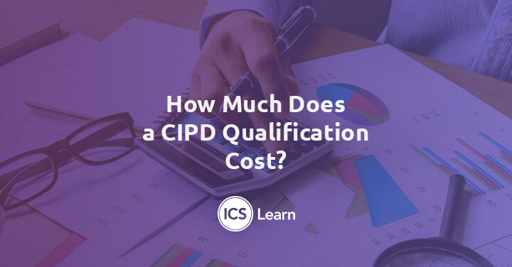 How Much Does A Cipd Qualification Cost